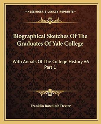 biographical sketches graduates yale college Epub