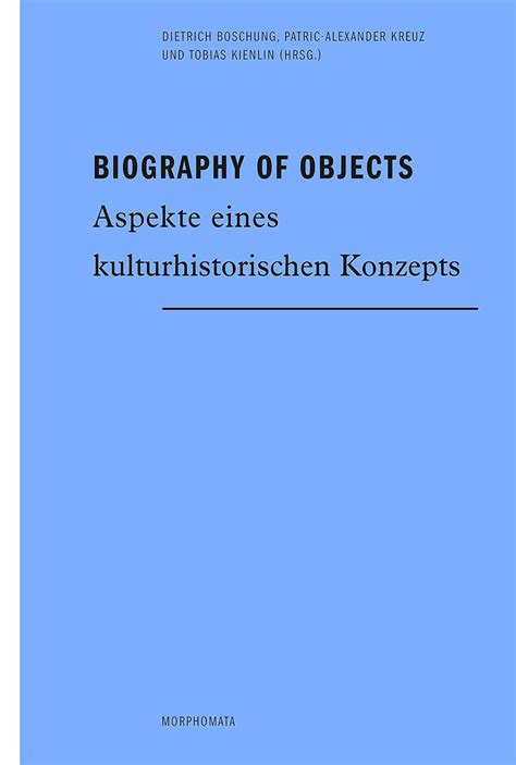 biography objects aspekte kulturhistorischen konzepts PDF