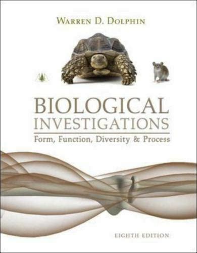 biological investigations form function diversity and process Reader