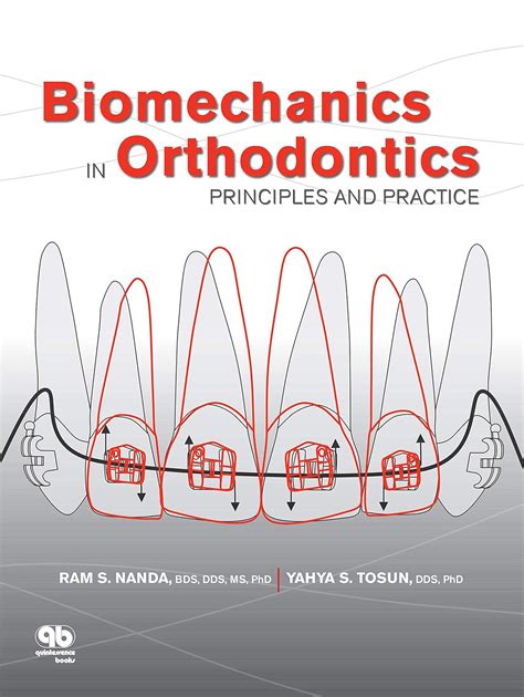 biomechanics in orthodontics principles and practice Kindle Editon