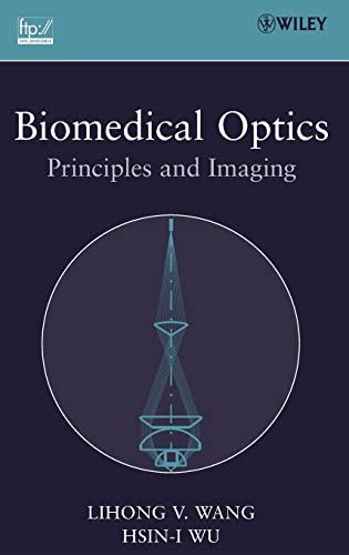 biomedical optics principles and imaging Reader