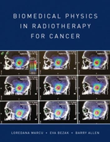 biomedical physics in radiotherapy for cancer biomedical physics in radiotherapy for cancer PDF