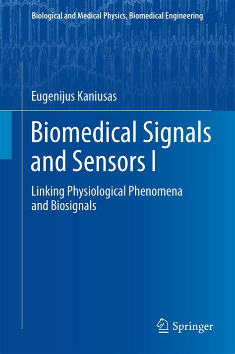 biomedical signals and sensors i biomedical signals and sensors i Kindle Editon
