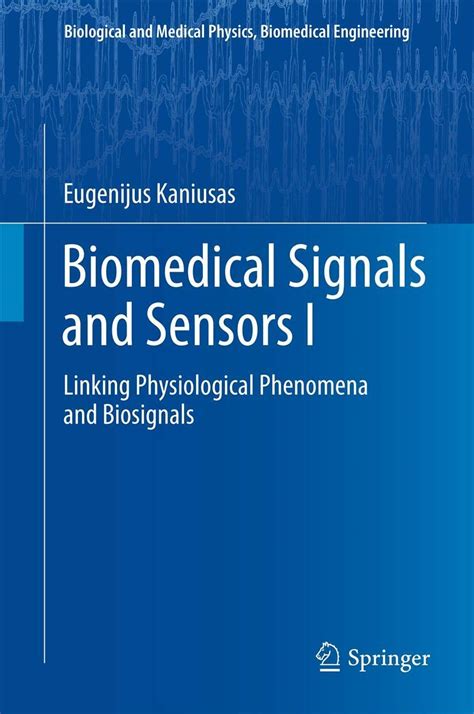 biomedical signals and sensors i biomedical signals and sensors i Kindle Editon