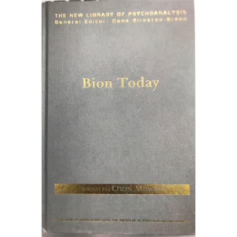 bion today the new library of psychoanalysis Epub