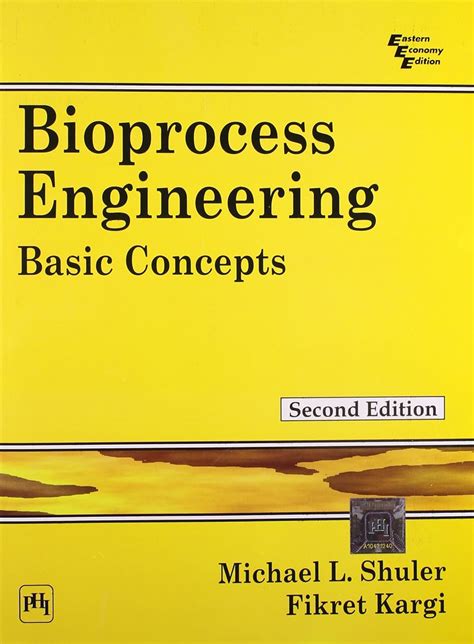 bioprocess engineering basic concepts 2nd edition pdf download Kindle Editon