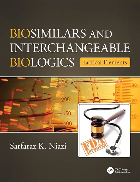 biosimilars interchangeable biologics tactical elements ebook PDF