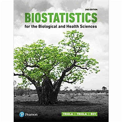 biostatistics for biological and health sciences triola Kindle Editon