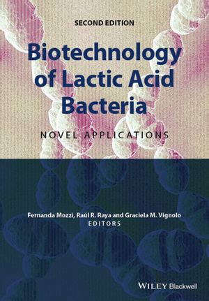 biotechnology lactic acid bacteria applications Kindle Editon