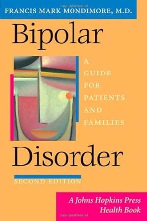 bipolar disorder a guide for patients and families 2nd edition Epub