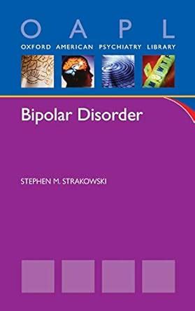 bipolar disorder oxford american psychiatry library Doc