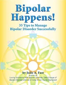 bipolar happens 35 tips and tricks to manage bipolar disorder Reader