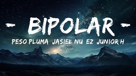 bipolar lyrics peso pluma