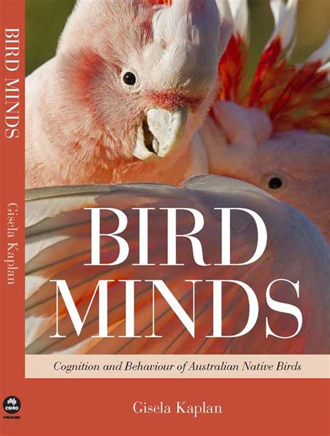 bird minds cognition and behaviour of australian native birds Kindle Editon