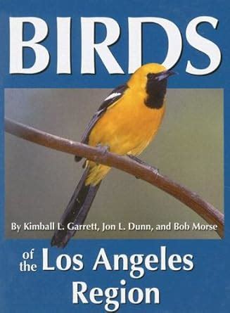 birds of the los angeles region regional bird books PDF