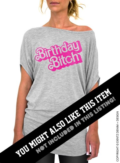 birthday bitch shirt