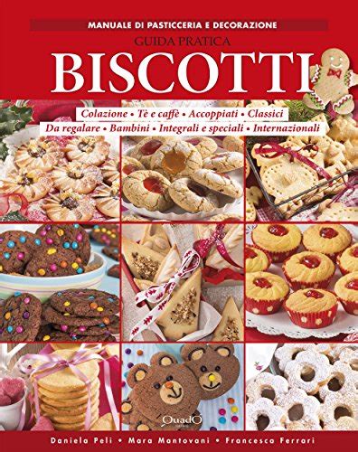 biscotti pratica cucina passione italian ebook PDF