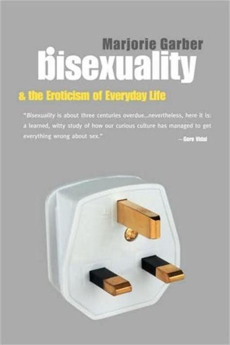 bisexuality and the eroticism of everyday life Kindle Editon