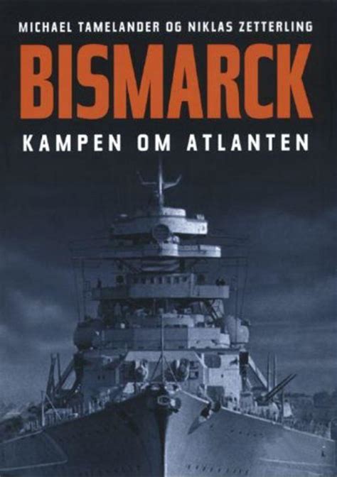 bismarck kampen om atlanten Reader