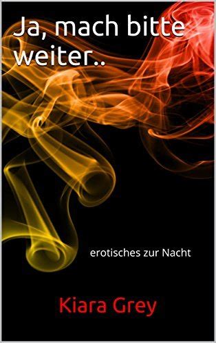 bitte mach weiter erotisches nacht ebook Epub