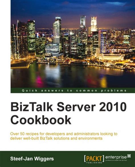 biztalk server 2010 cookbook biztalk server 2010 cookbook Kindle Editon