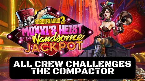 bl3 handsome jackpot crew challenges