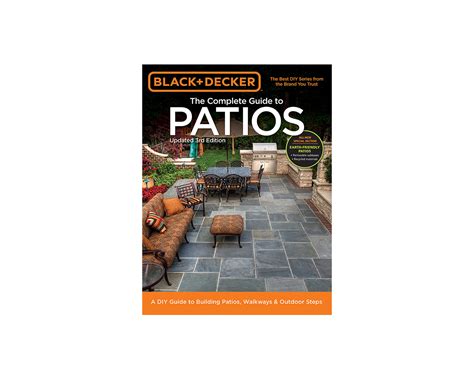 black and decker complete guide to patios 3rd edition a diy guide to building patios walkways and outdoor steps Kindle Editon