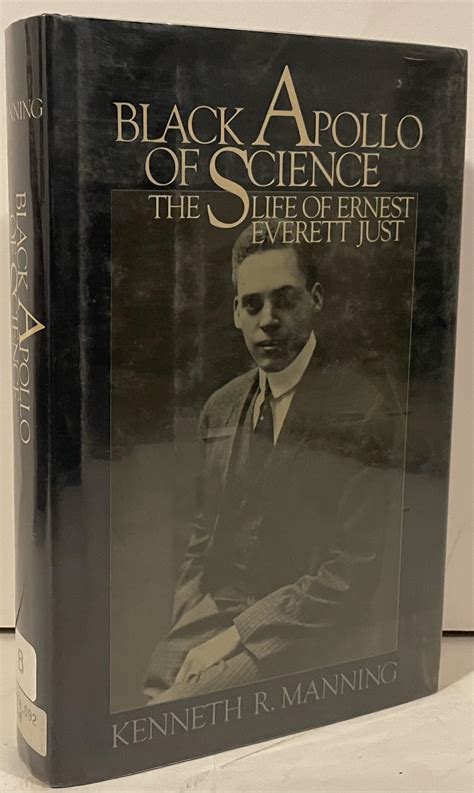 black apollo of science the life of ernest everett just PDF