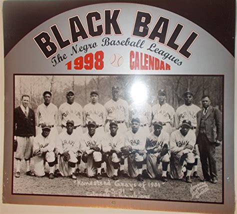 black ball the negro baseball leagues 2006 wall calendar Reader