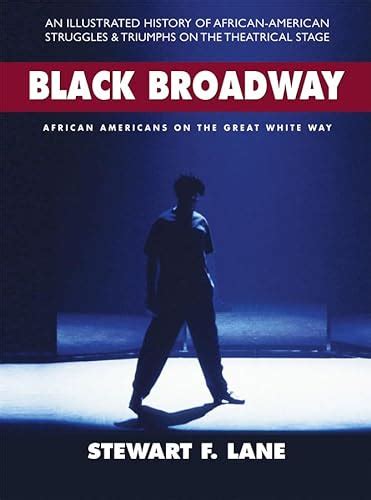 black broadway african americans on the great white way Doc