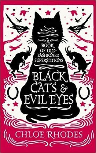 black cats and evil eyes a book of old fashioned superstitions Epub