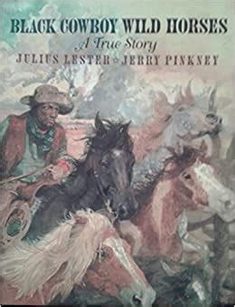 black cowboy wild horses a true story Epub