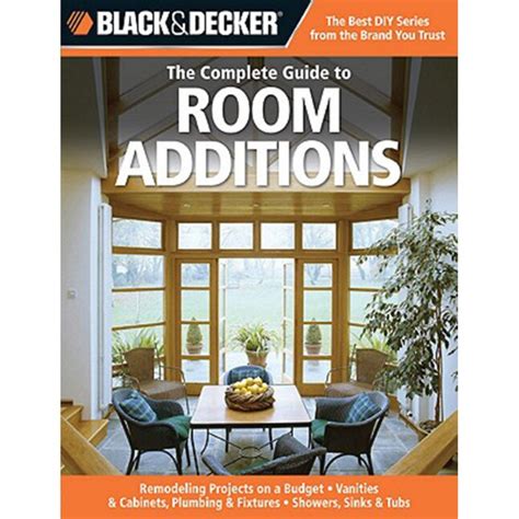 black decker the complete guide to room additions black decker the complete guide to room additions Doc