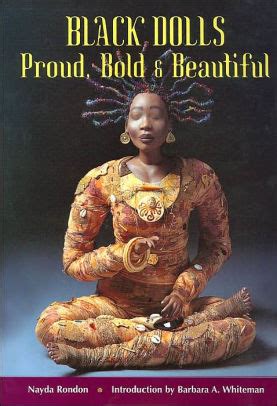 black dolls proud bold and beautiful Doc