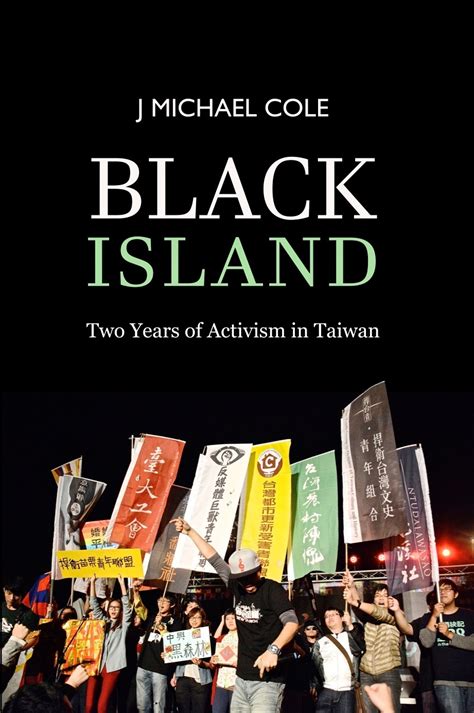 black island two years of activism in taiwan Epub