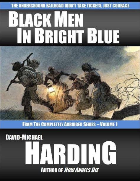 black men in bright blue the completely abridged series book 1 Reader