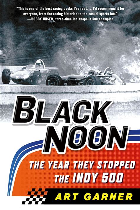 black noon the year they stopped the indy 500 Kindle Editon