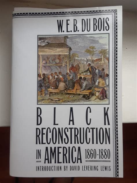 black reconstruction in america black reconstruction in america Doc