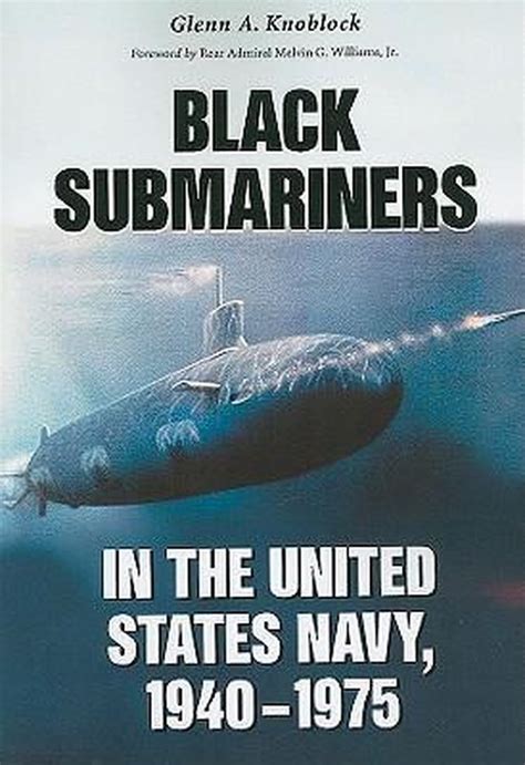 black submariners in the united states navy 1940 1975 Kindle Editon