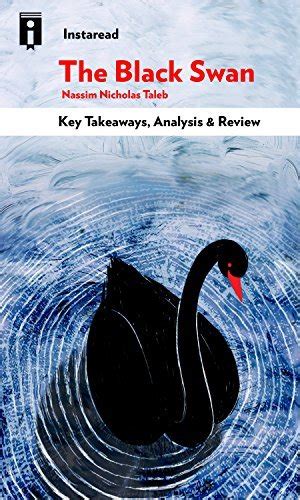 black swan improbable nicholas takeaways Epub