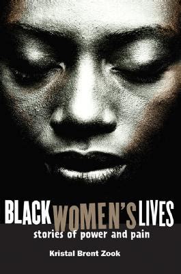 black womens lives stories of pain and power Reader