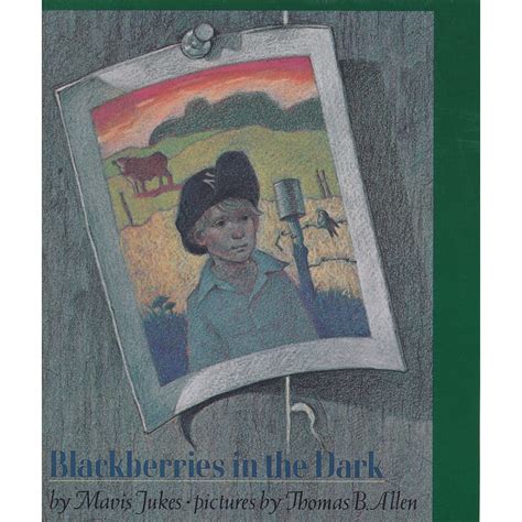 blackberries in the dark Reader