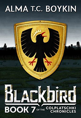blackbird the colplatschki chronicles book 7 Reader
