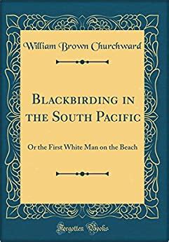 blackbirding south pacific classic reprint Reader