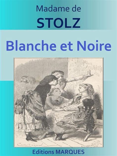 blanche noire madame stolz ebook Reader