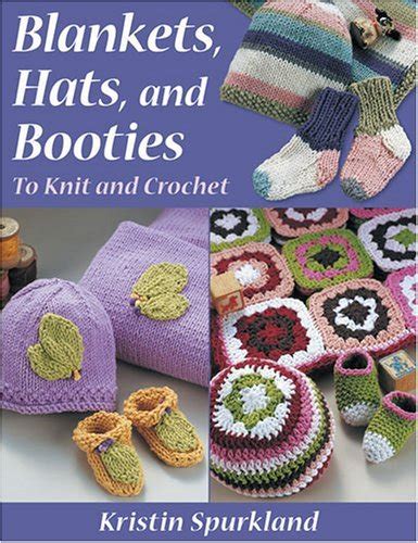 blankets hats and booties to knit and crochet Epub