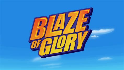 blaze of glory blaze