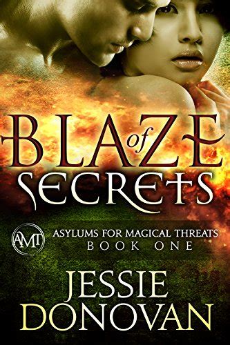 blaze of secrets asylums for magical threats book 1 Epub