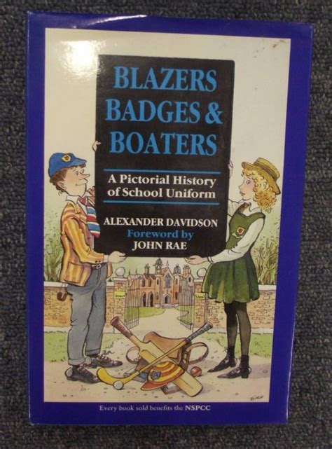 blazers badges and boaters a pictorial history of school uniform Reader