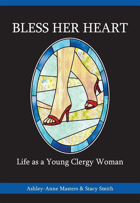 bless her heart life as a young clergy woman the young clergy women project Doc